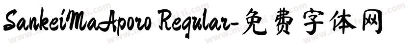 SankeiMaAporo Regular字体转换